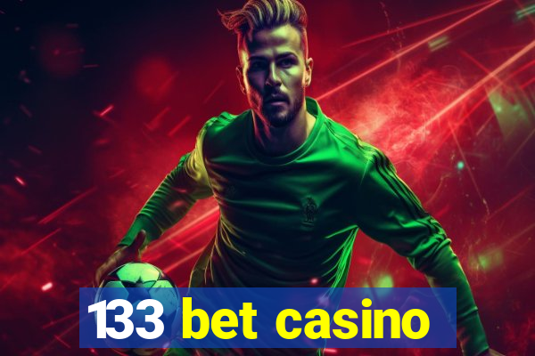 133 bet casino